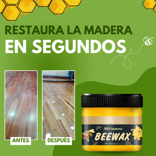 BEEWAX™ | RESTAURA Y DEJA COMO NUEVA CUALQUIER SUPERFICIE DE MADERA SIN ESFUERZO, NI PRODUCTOS CAROS